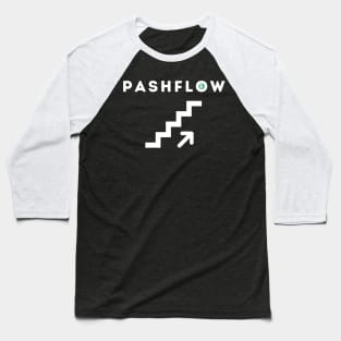 PASHFLOW is Next Level (White) Baseball T-Shirt